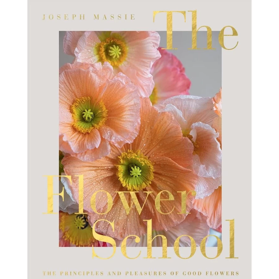 Garden | Quadrille The Flower School: The Principles And Pleasures Of Good Flowers SLATE